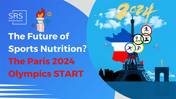 The Future of Sports Nutrition？ The Paris 2024 Olympics START